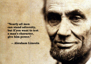 Nearly all men can stand adversity Abraham Lincoln 1000x705