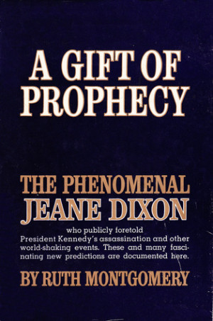 ... Gift of Prophecy: The Phenomenal Jeane Dixon” as Want to Read