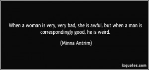 More Minna Antrim Quotes