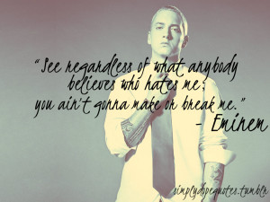 Eminem Swag Simplydope Simplydopequotes Quotes Dope Hate