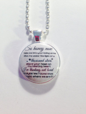 WEDDING QUOTE CHARM Thinking Out Loud - Ed Sheeran Lyrics, Thousand ...