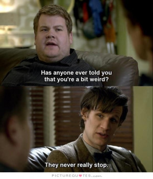 Doctor Who Quotes Weird Quotes