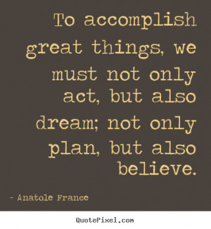 Good Inspirational Quotes From Anatole France