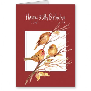 Cute Happy 95th Birthday Song Sparrows Cards