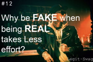 rapper, tyga, quotes, sayings, being fake, real