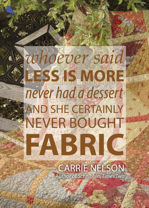 Free printable quilting quote (for fabric lovers only)