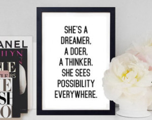 She's A Dreamer, A Doer, A Thin ker. She Sees Possibility Everywhere ...