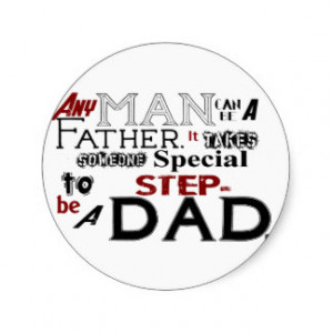 Step Dad Quote Fathers Day Stickers