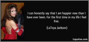 More LaToya Jackson Quotes