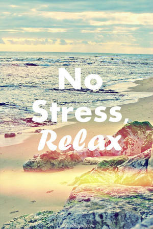 no stress relax