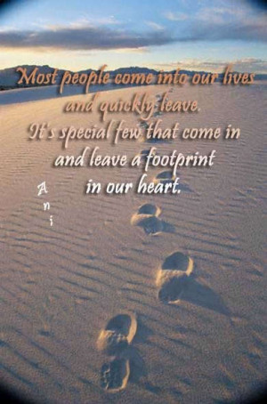 Most people come into our lives...