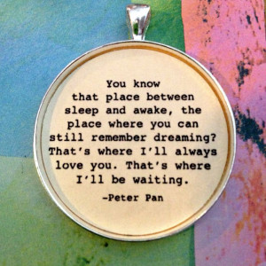 Book Quote Movie Quote Peter Pan Necklace van LovetheColor op Etsy, $ ...