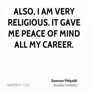 Emerson Fittipaldi Peace Quotes