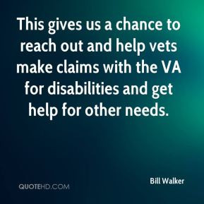 This gives us a chance to reach out and help vets make claims with the ...