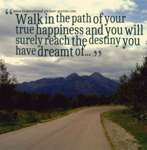 Walk In The Path