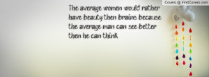 Beauty and Brains Quotes