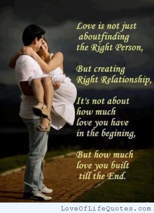 Love is not just about finding the right person