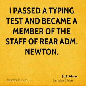 ... typing test and became a member of the staff of Rear Adm. Newton