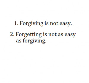 quote about forgiving and forgetting