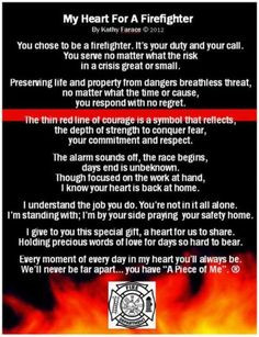 Describes love for a firefighter perfectly ♥