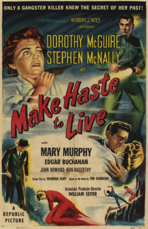 Make Haste to Live movie download