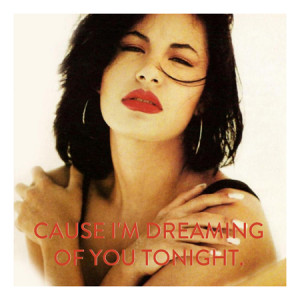 Selena Quintanilla Quotes Selena quintanilla quote