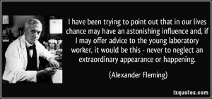 More Alexander Fleming Quotes