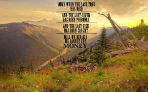 Cannot Eat Money - motivational inspirational love life quotes sayings ...