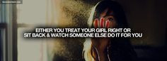 Quotes+About+Girls+Respecting+Themselves | Treat Your Girl Right Quote ...