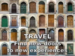 ... for QUOTES & POSTER: TRAVEL – Find new doors to new experiences