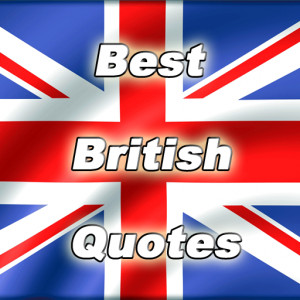 Best British Quotes