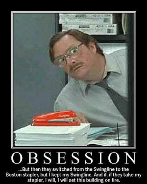 Office Space Stapler Meme Th- that is my stapler stapler