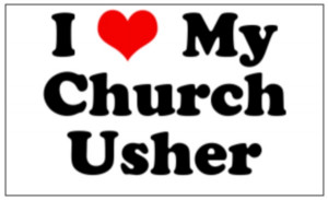 Church Usher http://www.hillcrestweb.org/ministries/ushers-ministry/