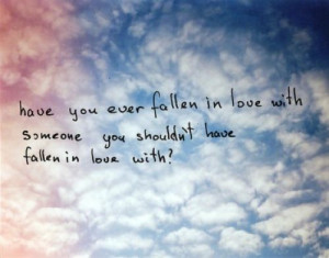 le love blog love quote have you ever fallen in love with someone you ...