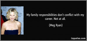 Family Responsibilities Quotes
