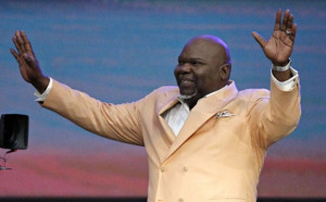 Want Bishop T.D. Jakes For Your Next Revival? Got $122,000.00 For His ...