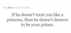 deserve, love, prince, princess, quote, relationship, treat