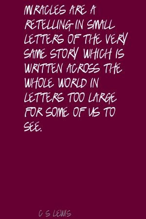 Lewis Miracles are a retelling in small Quote