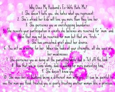 Why Does my Husband's Ex-Wife Hate Me? Love this! While she is not an ...