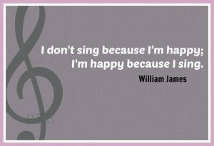 William James' quote on singing.