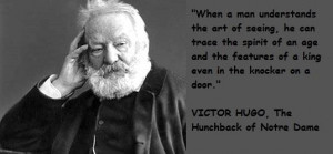 Victor hugo famous quotes 3