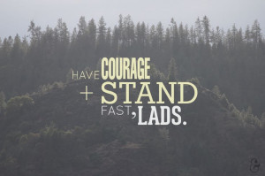 Stand Fast Quotes http://www.pinterest.com/pin/133982157637222626/