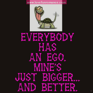 Sarcastic Quotes About Big Egos