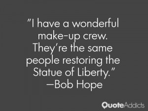39 re the same people restoring the Statue of Liberty Bob Hope