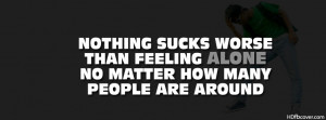 Feeling alone Quotes Facebook Cover