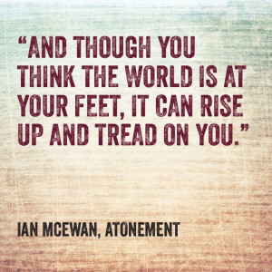 Quotes Ian Mcewan ~ Atonement - Ian McEwan | Quotes | Pinterest
