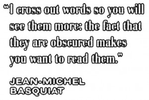 Basquiat Quotes