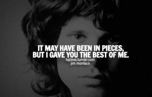 Jim Morrison.....one of my favorite quotes