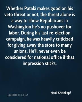 Hank Sheinkopf - Whether Pataki makes good on his veto threat or not ...