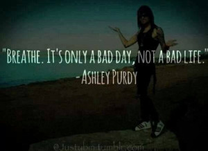 AshleyPurdy #BVB #Quotes